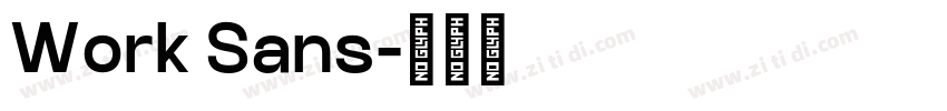 Work Sans字体转换